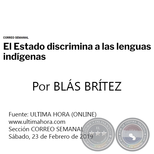 EL ESTADO DISCRIMINA A LAS LENGUAS INDÍGENAS - Por BLÁS BRÍTEZ - Sábado, 23 de Febrero de 2019